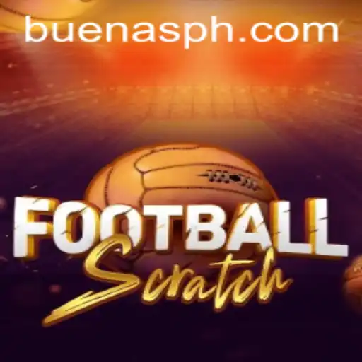 Dive into the Exciting World of FootballScratch with BUENAS