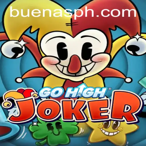 Exploring GoHighJoker: Embrace the Thrilling World of BUENAS