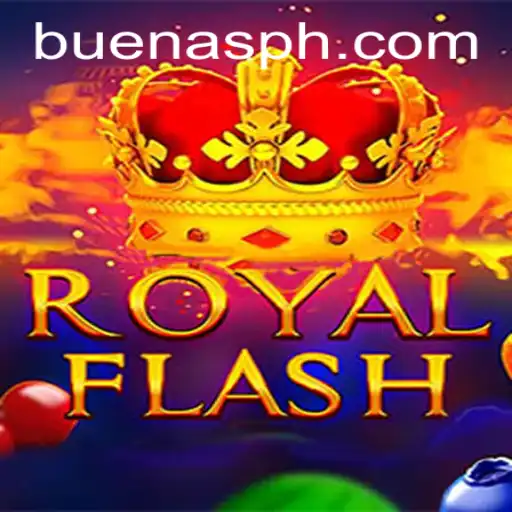 The Thrilling World of RoyalFlash: Diving into the Game and Understanding BUENAS