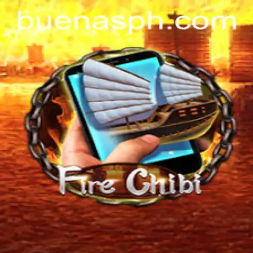 Discover the Thrilling World of FireChibiM: A Dive into BUENAS